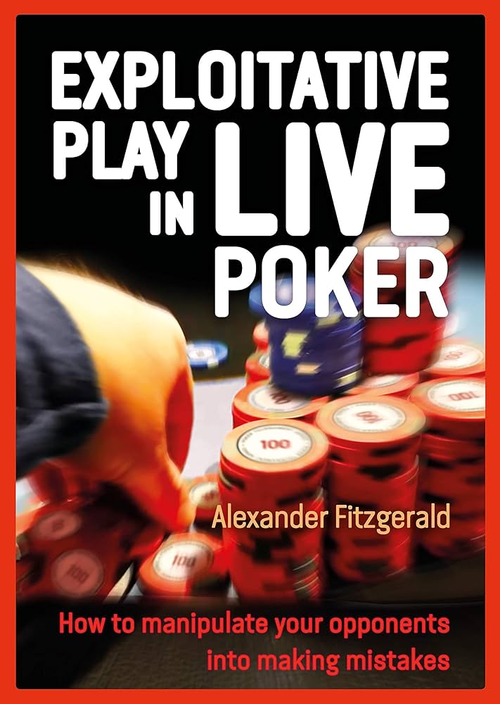 Exploitative Play in Live Poker book cover