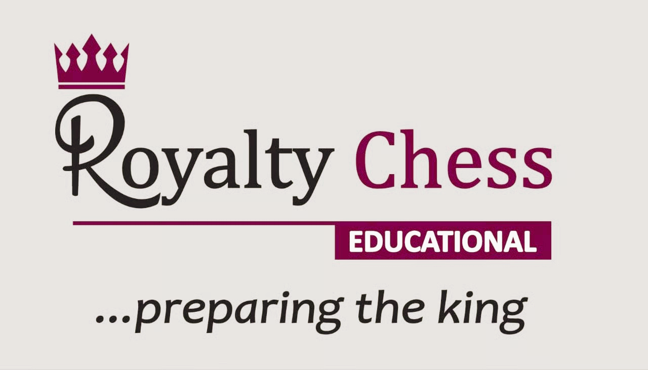 Logo for Royalty Chess Educational with a crown above Royalty and the slogan preparing the king.