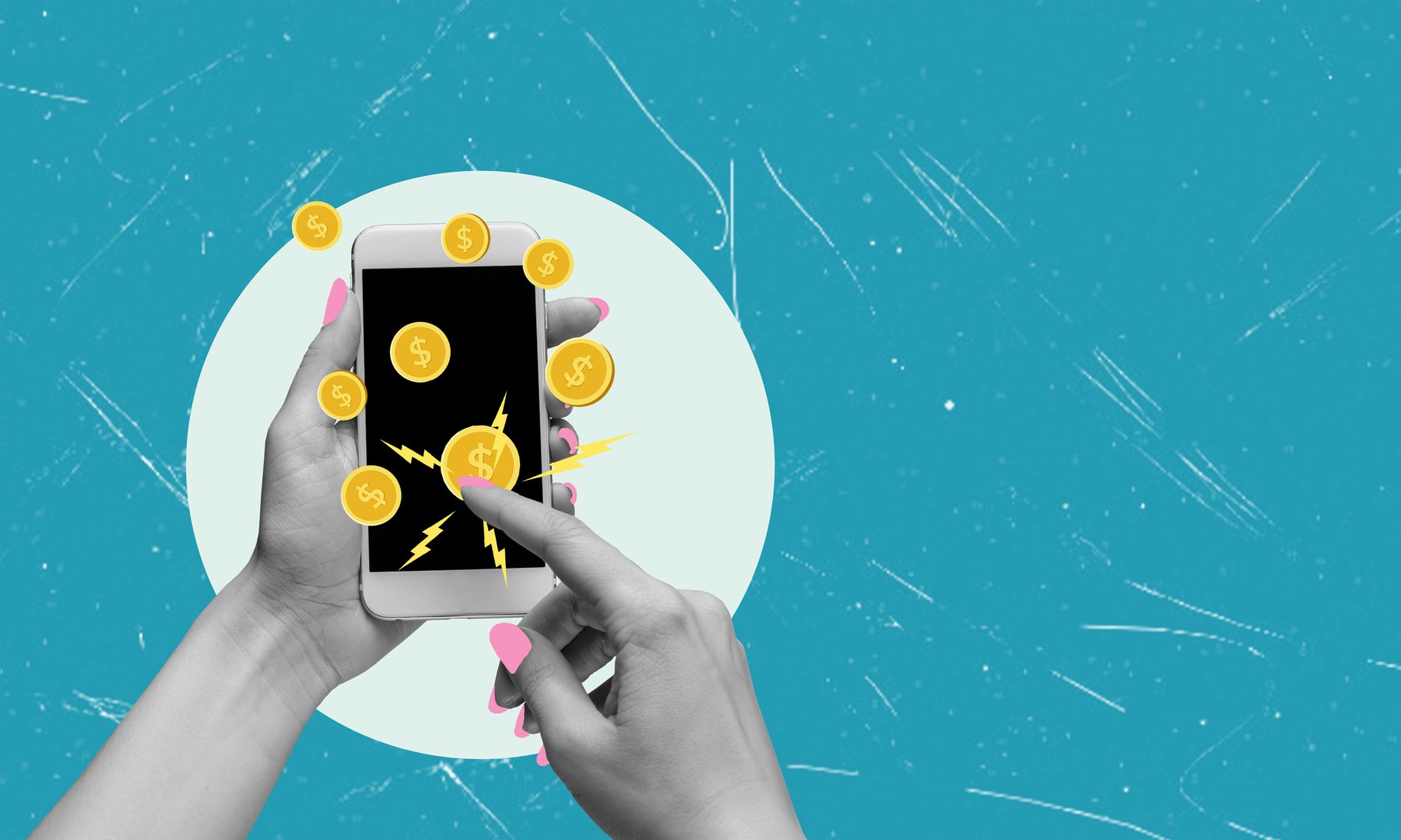 A person's hands are shown holding a smartphone with their index finger tapping on the screen. A white circle is behind the phone and gold coins with dollar signs are floating around the phone, as well as lightning bolts. The background is a teal blue with white lines and marks.