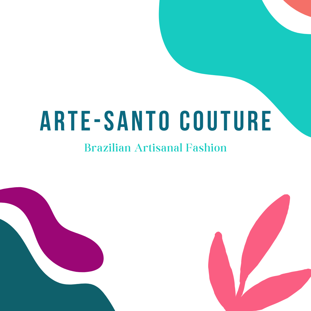 Arte-Santo Couture Brazilian Fashion