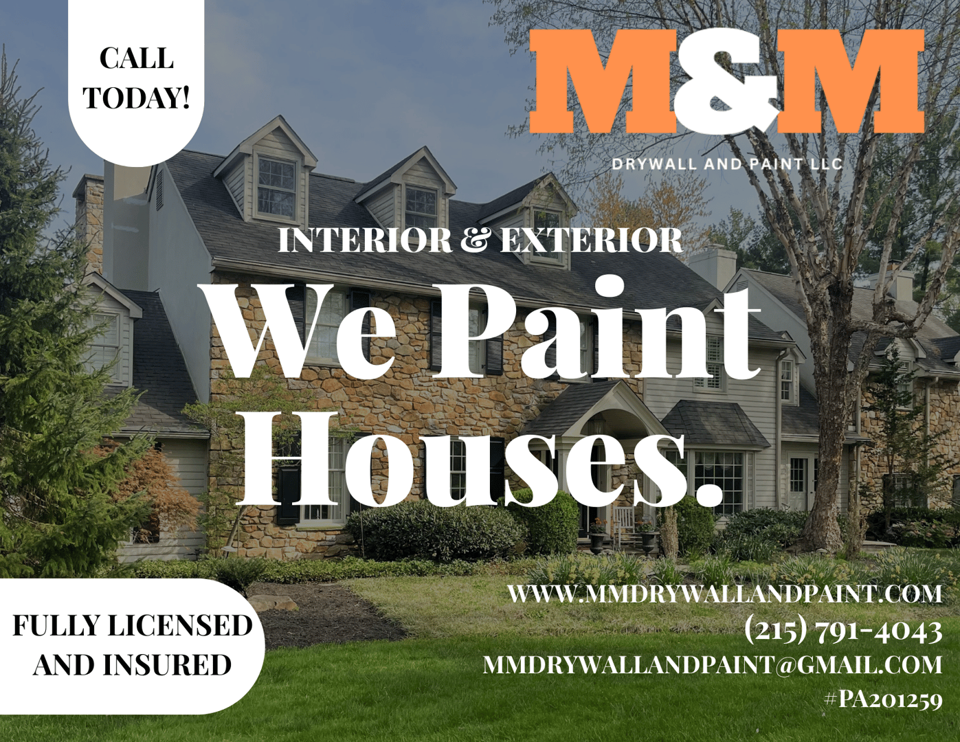 We Paint Houses - M&M Drywall and Paint LLC professional painting services