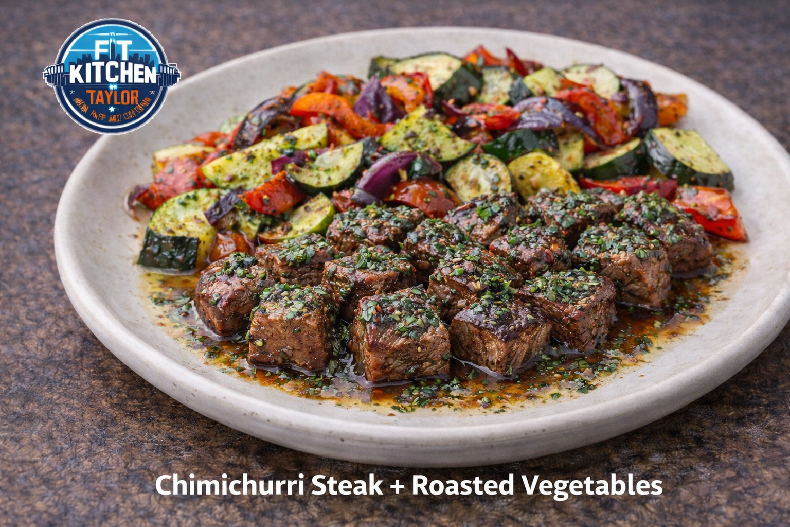 Chimichurri Steak + Roasted Vegetables