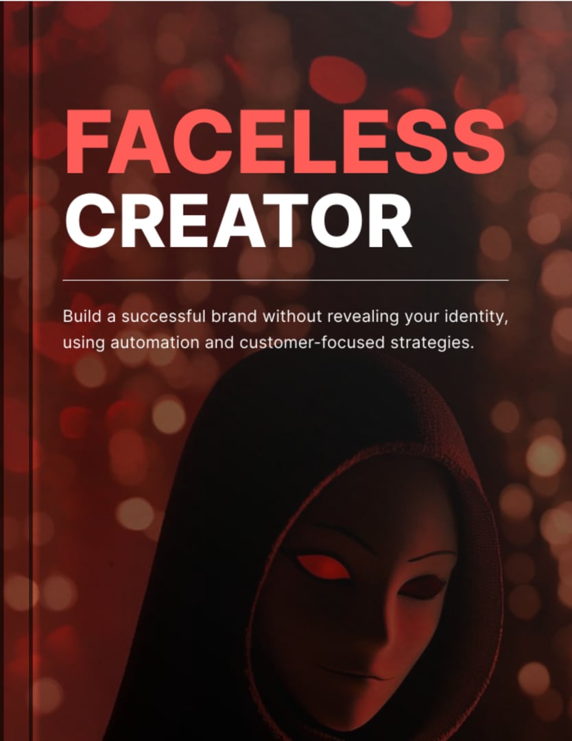 Faceless Creator eBook - Build a brand without showing your face
