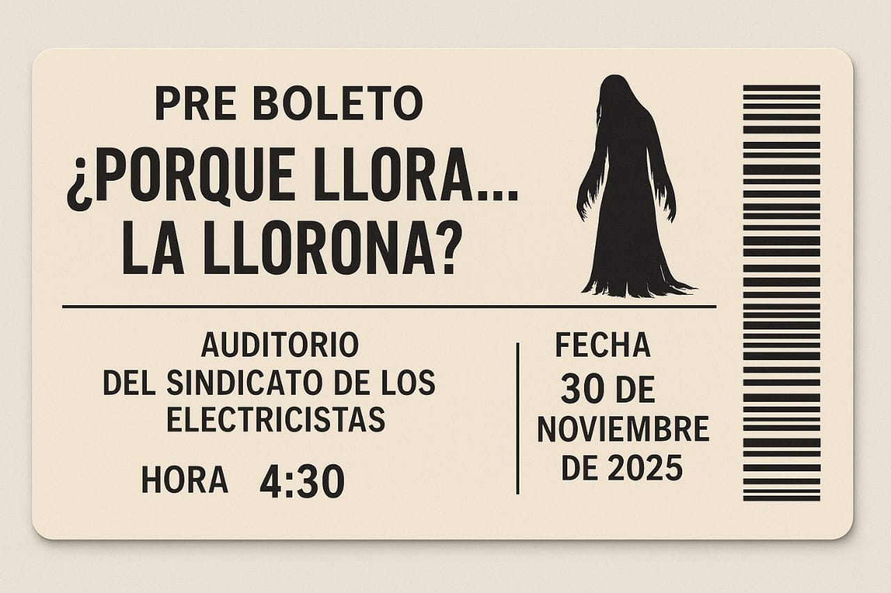 Boleto Digital - La Llorona