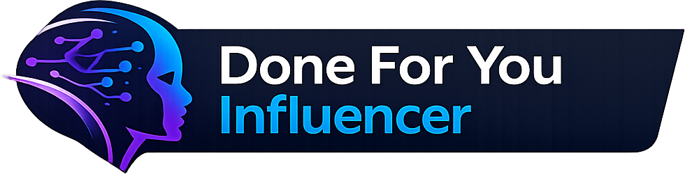 Done For You Influencer