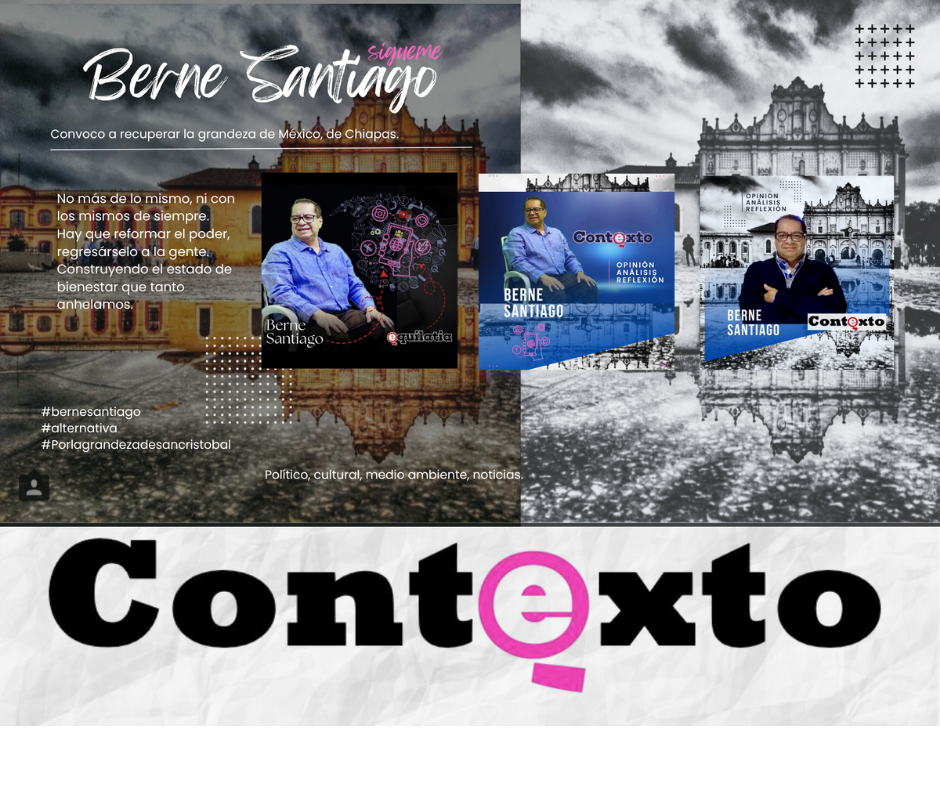 Collage of political promotional materials featuring a person named Berne Santiago and the logo of Contexto.