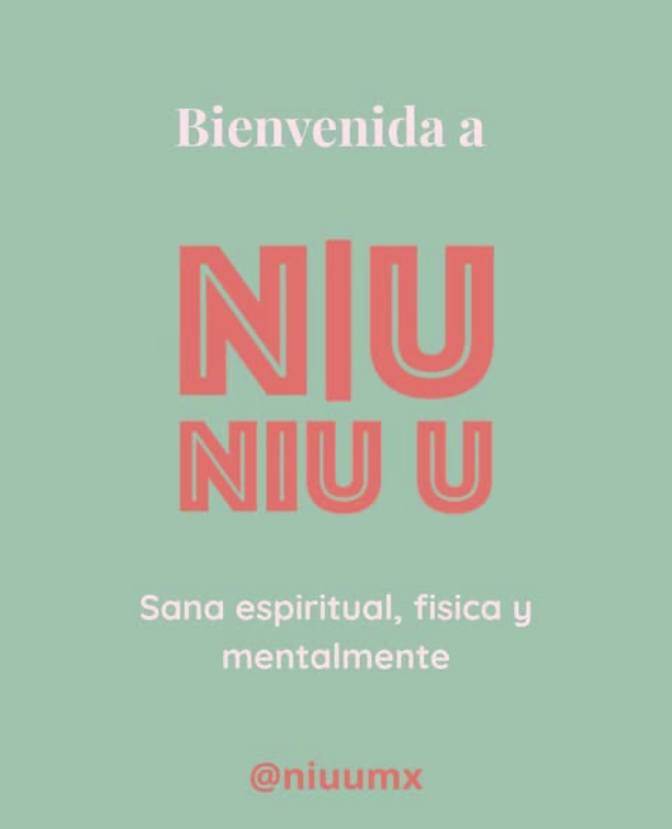 Promotional image for NIU U, encouraging spiritual, physical, and mental healing in Spanish with contact info @niuumx.