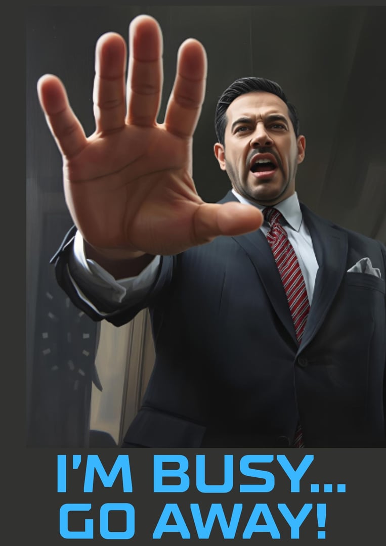 Busy man - too busy to answer calls