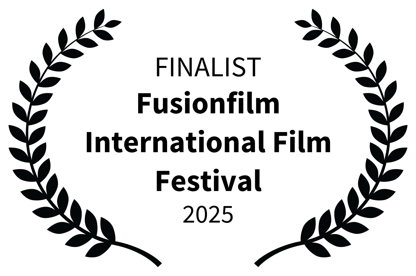 Fusionfilm International Film Festival Finalist 2025