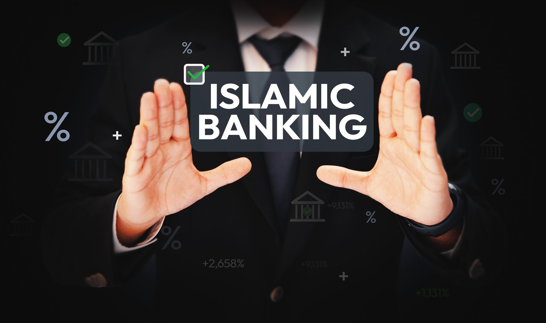Islamic Banking concept background with green tick and typography floating in between hands. Business and finance, islamic, no interest, money, banking