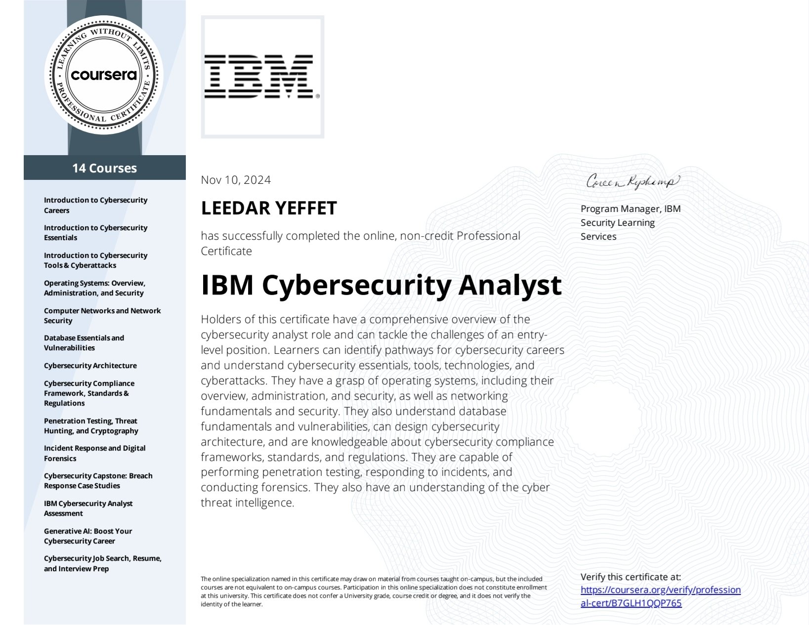 Digital certificate for IBM Cybersecurity Analyst completed by Leedar Yeffet, issued by IBM on November 10, 2024.