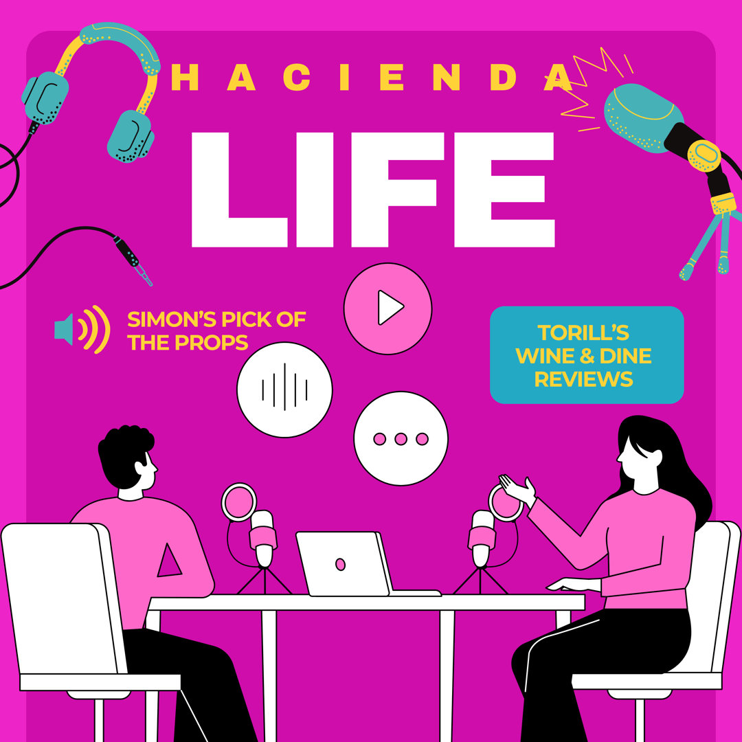 Podcast cover art: "Hacienda Life" with illustrations of two hosts, microphones, headphones, and segment titles on magenta.