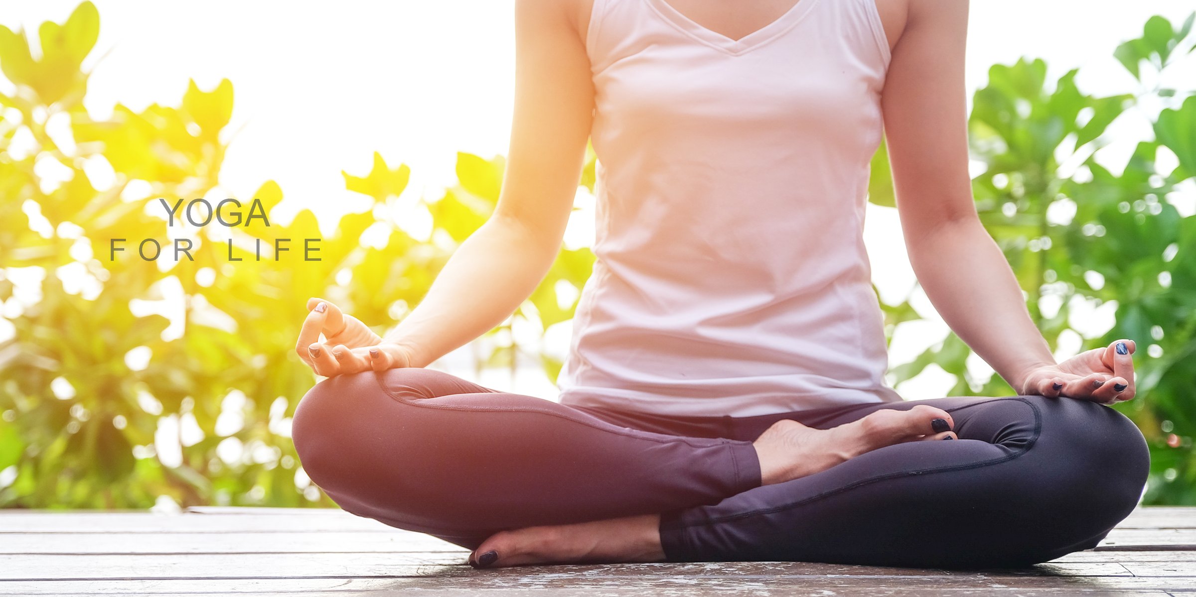 Yoga for life Yoga in the nature