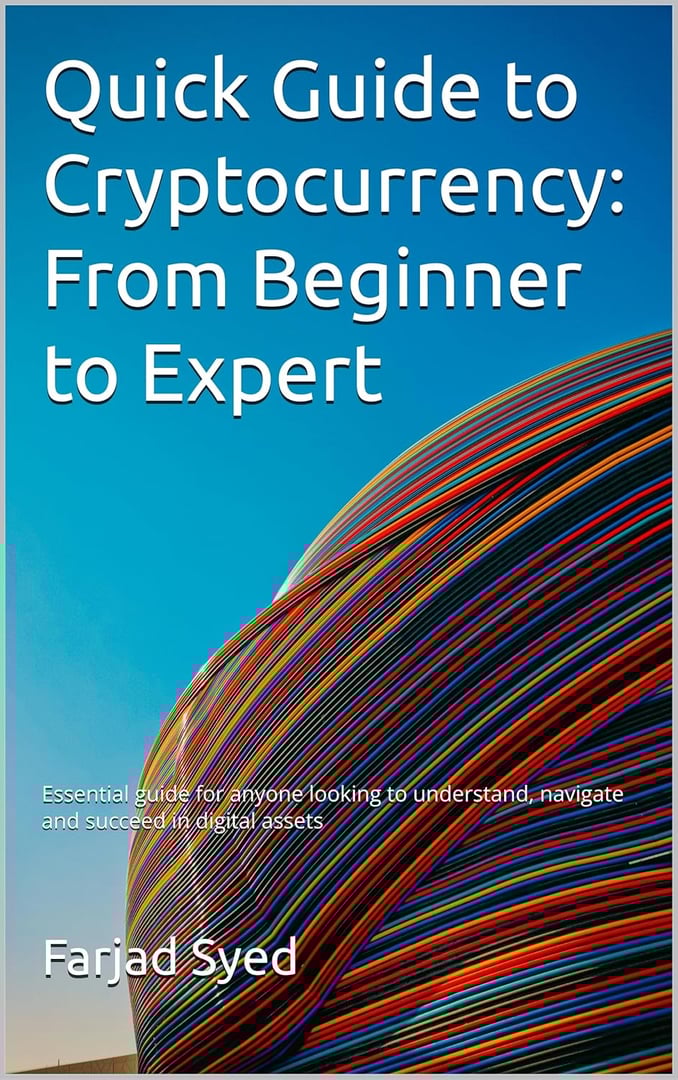 Quick Guide to Cryptocurrency: From Beginner to Expert