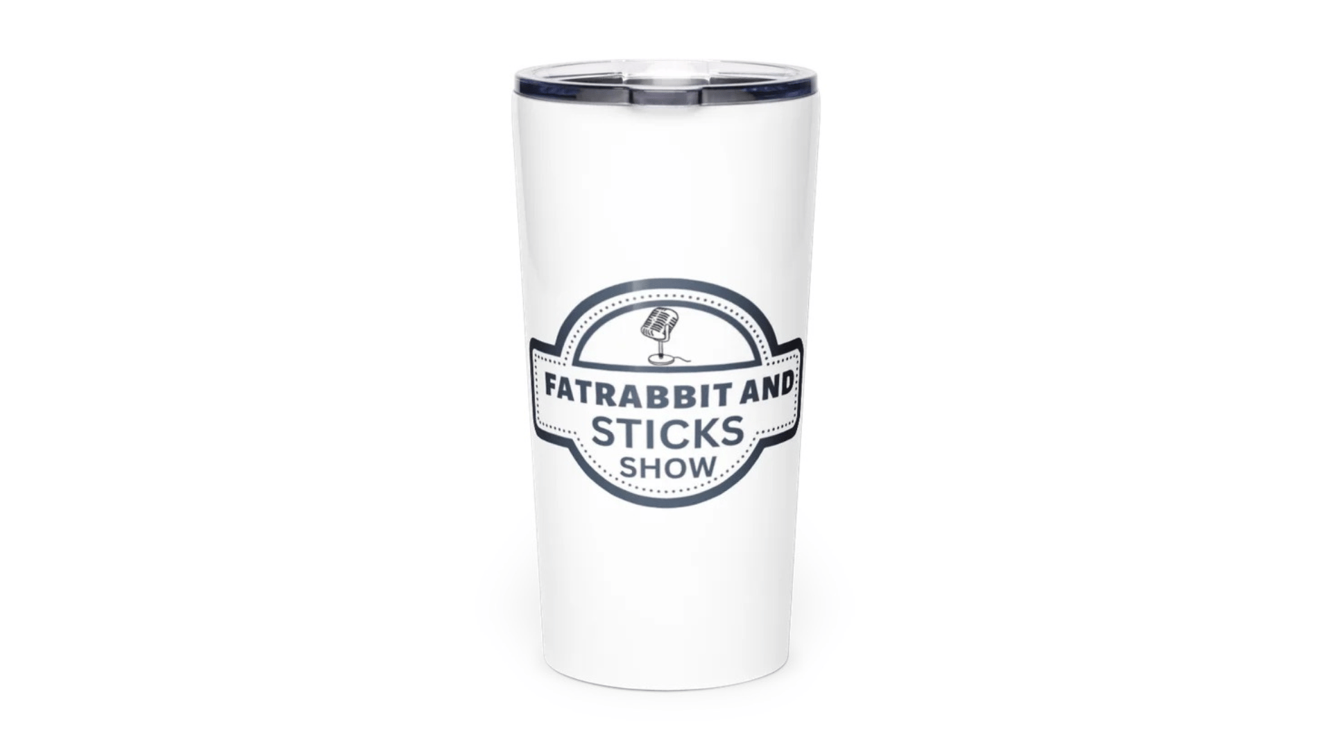 Fat Rabbit and Sticks Show Tumbler