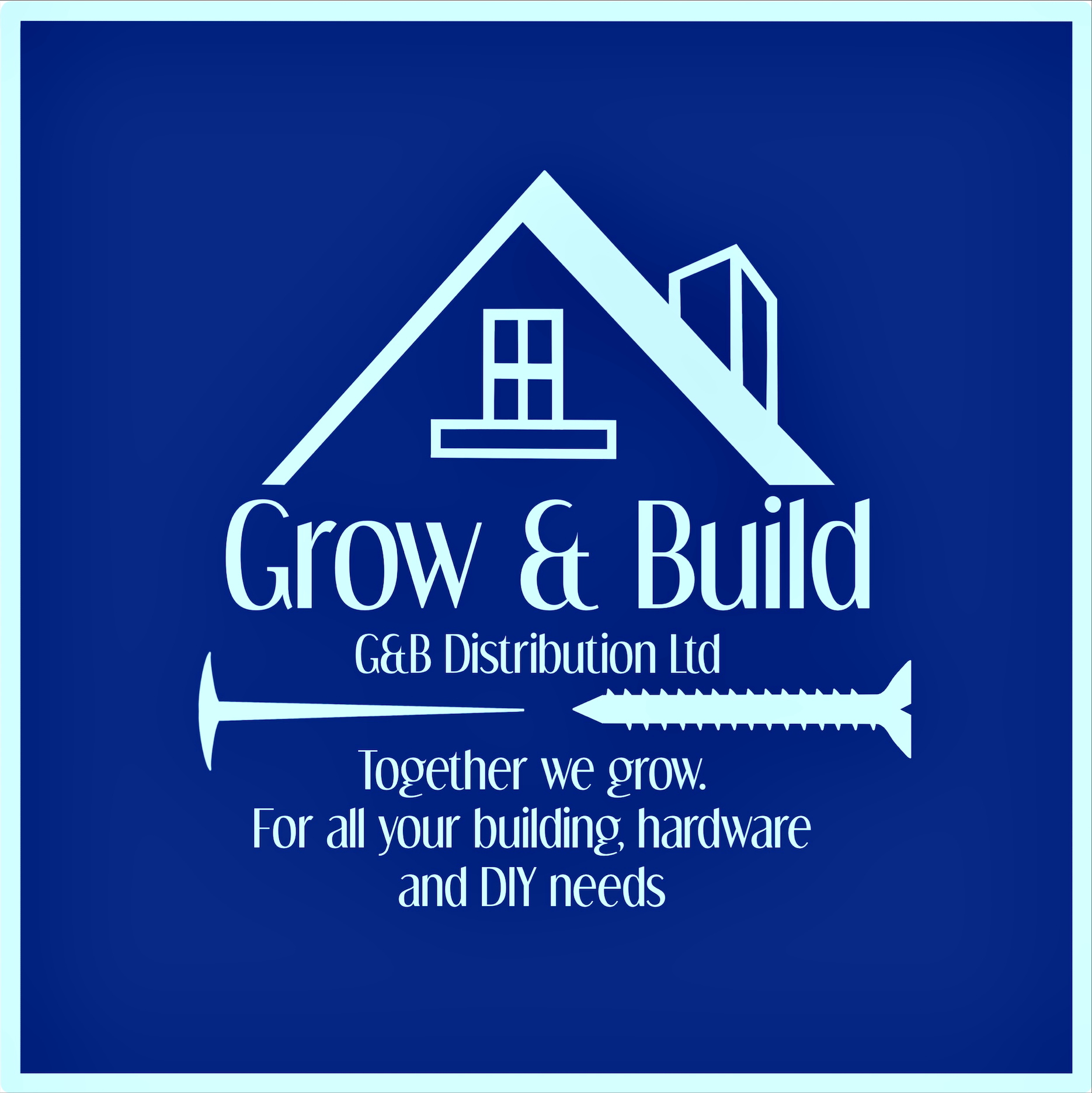 Logo with a house outline for "Grow & Build," featuring a nail and screw, promoting building hardware and DIY needs.