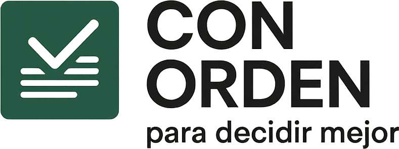 CON ORDEN para decidir mejor