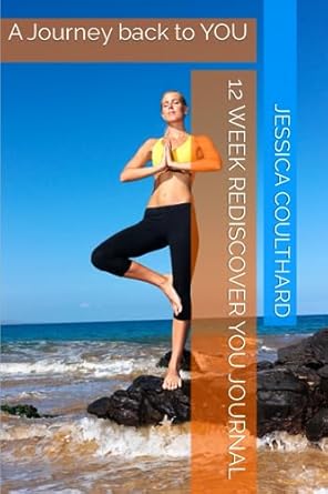 Cover of A Journey Back to You, featuring a woman doing yoga on a beach with palm trees. Text by Jessica Coulthard.