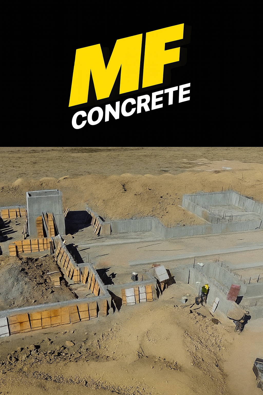 MF Concrete Foundation Work