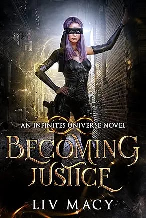 Becoming Justice book cover by Liv Macy