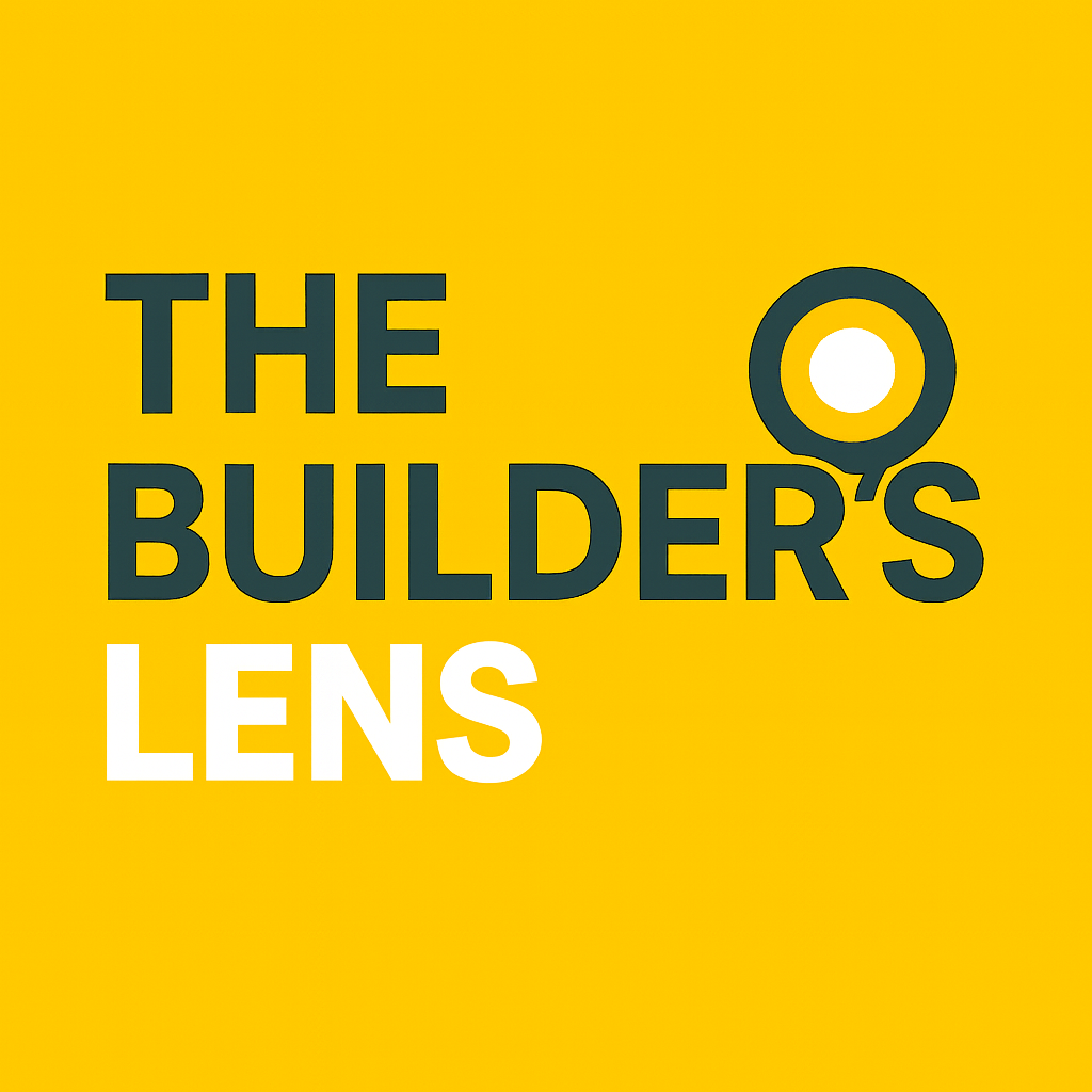 The Builder's Lens Newsletter