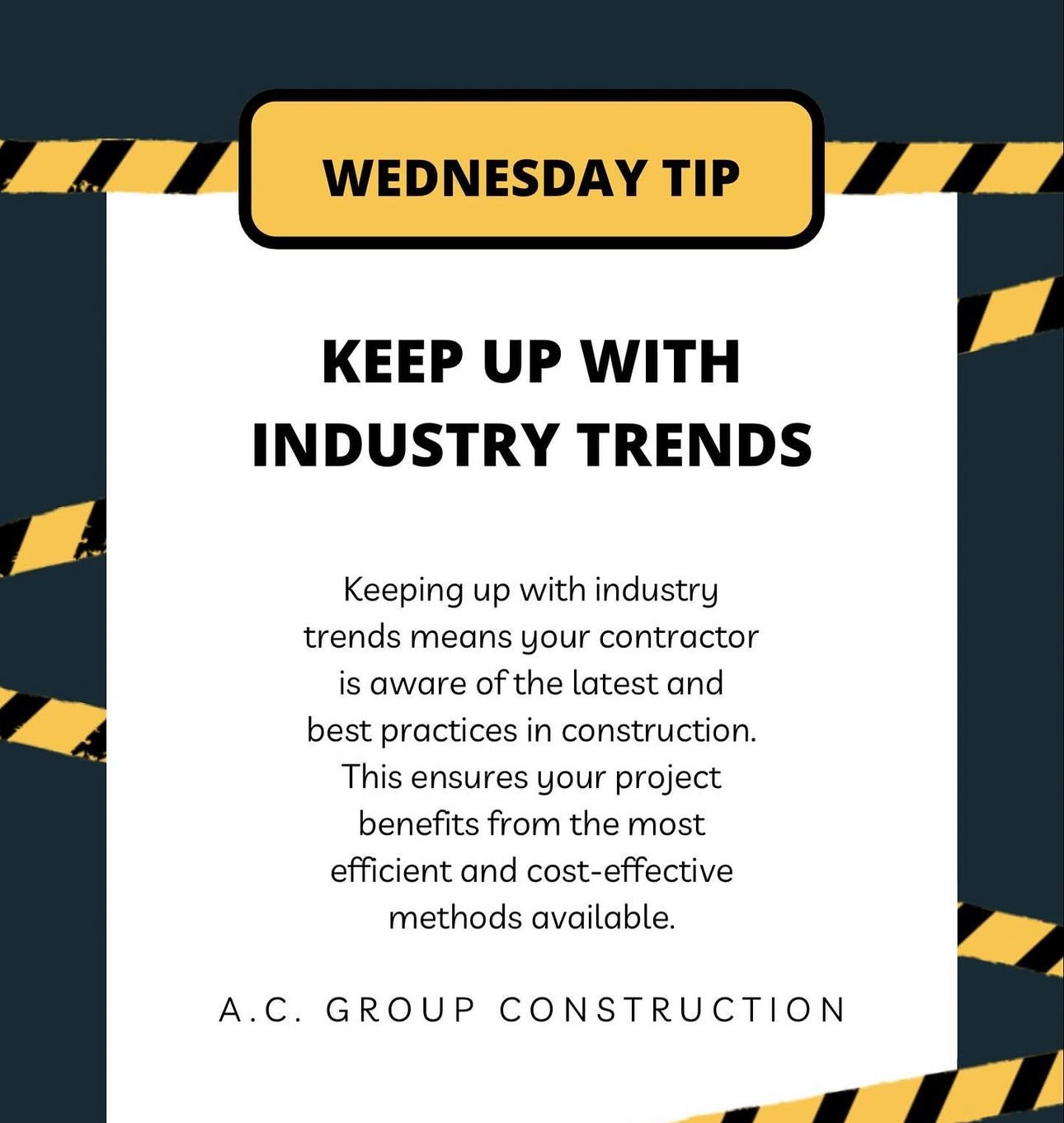 Graphic titled 'Wednesday Tip' about staying updated with industry trends in construction for efficiency and cost-effectiveness.