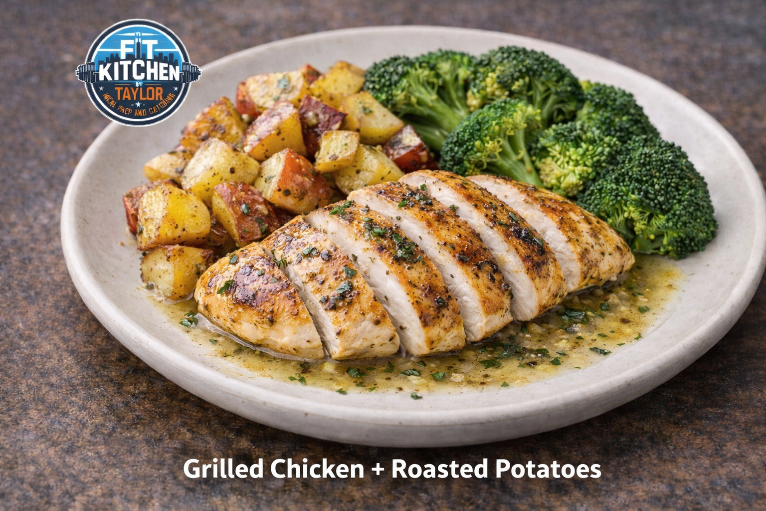 Grilled Chicken + Roasted Potatoes