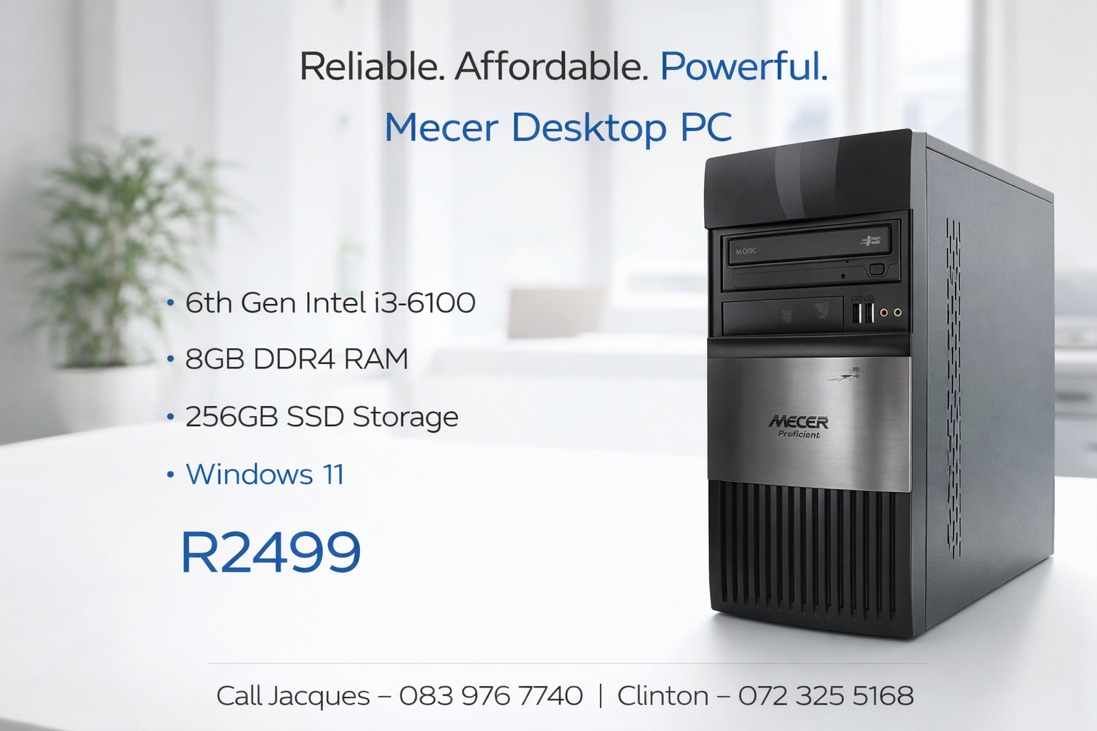 Desktop/Work PC - Intel i3-6100 6th Gen 8GB RAM 256GB SSD - R2,500
