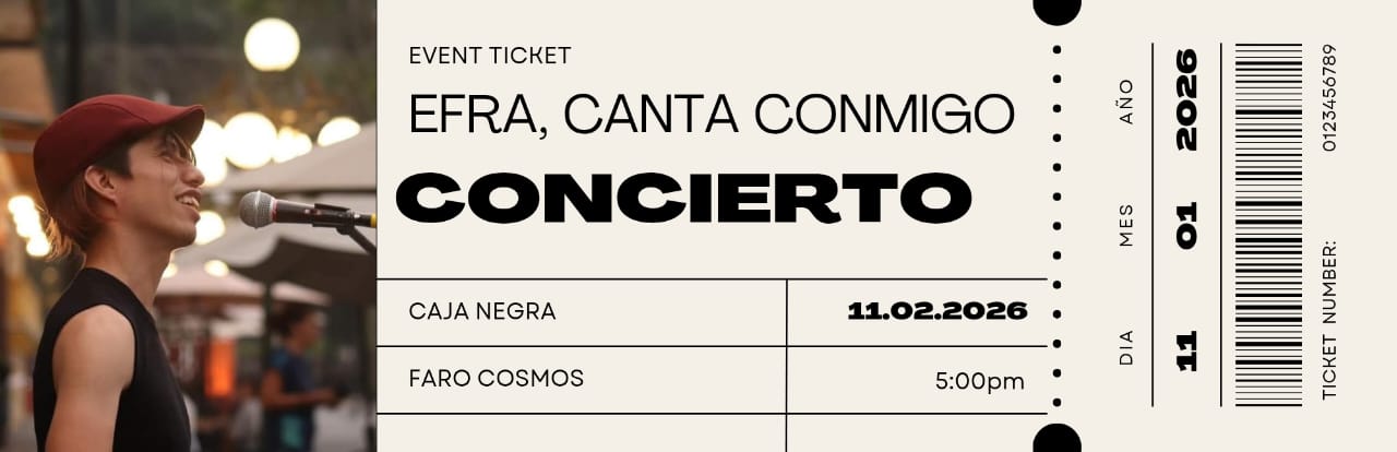 Boleto Digital Efra Canta Conmigo