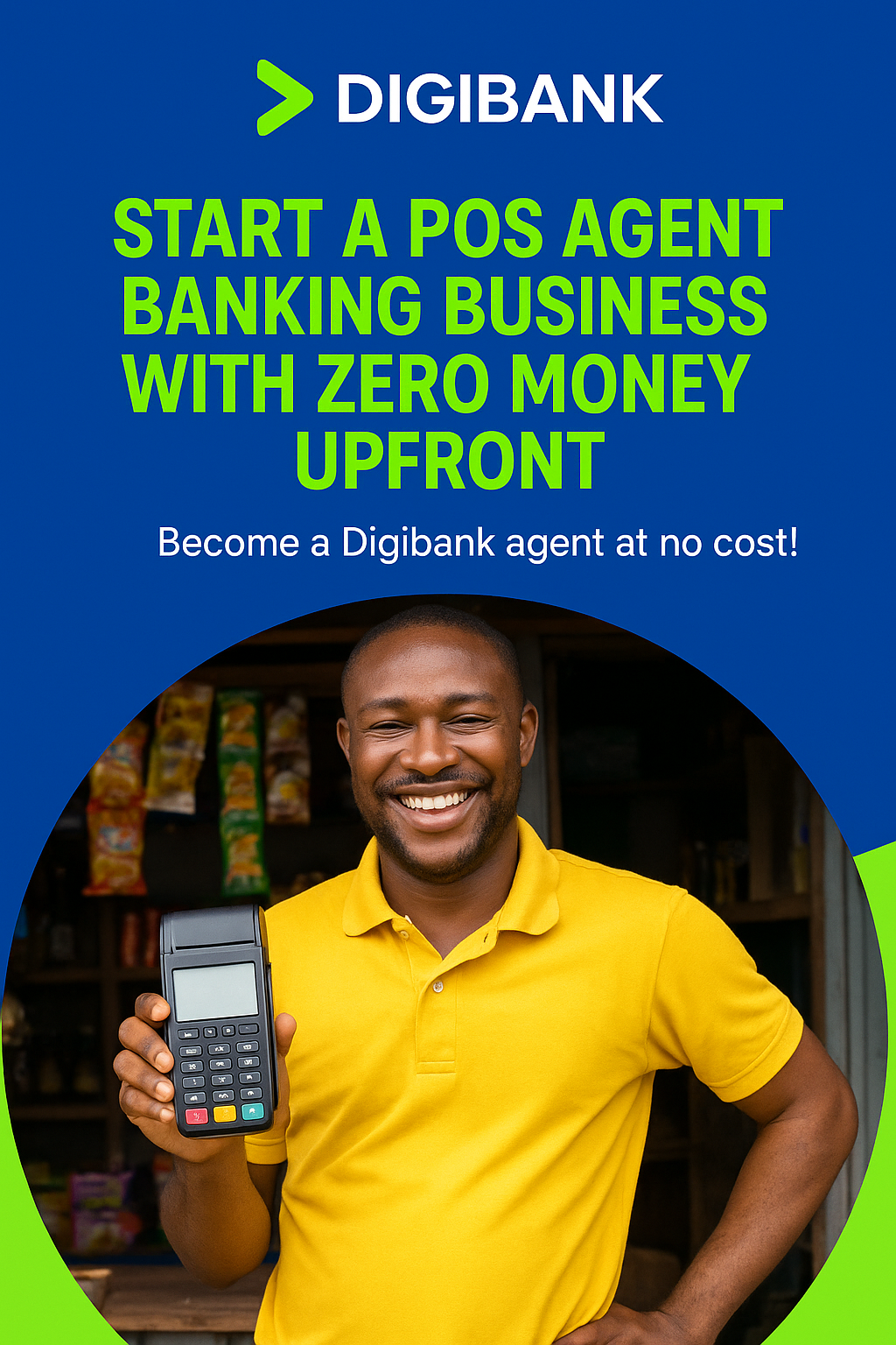 Man smiling while holding a card reader in a shop. Text reads: Start a POS agent banking business with zero money upfront.