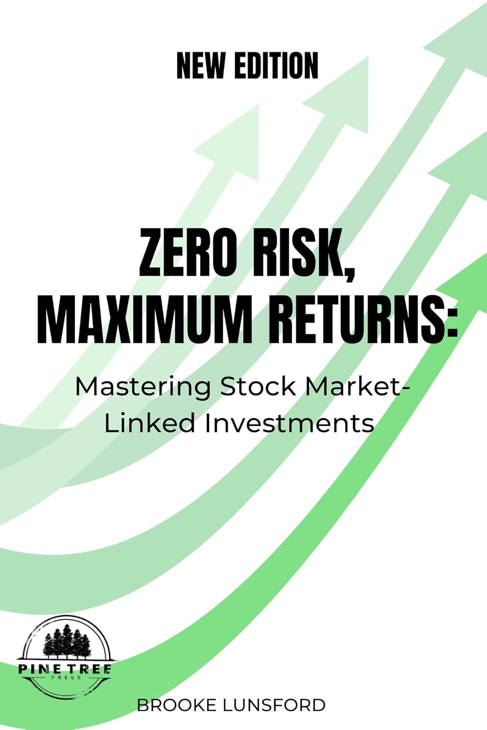 Zero Risk Maximum Returns book cover
