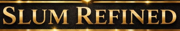 SlumRefined