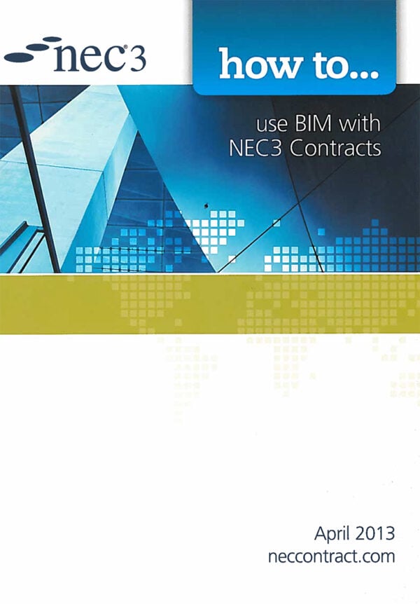 NEC3 How to use BIM with NEC3 Contracts