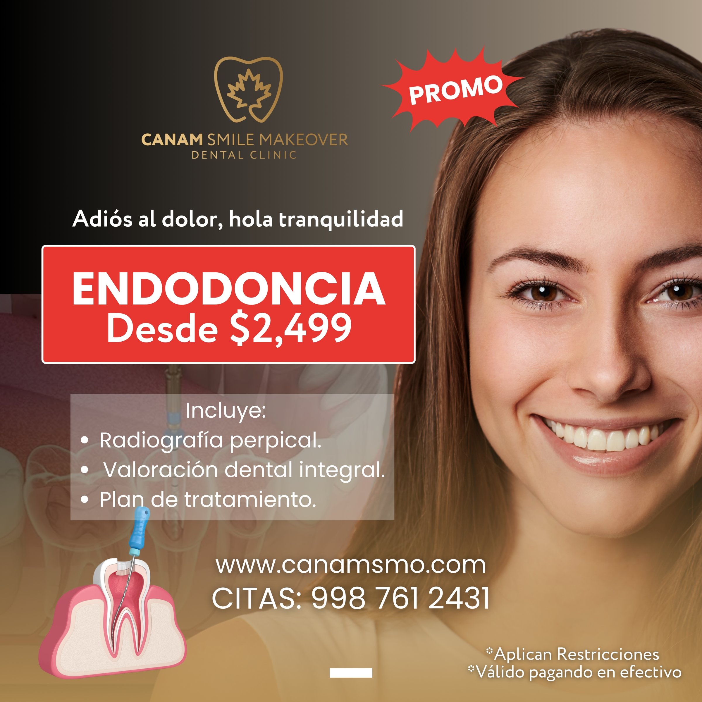Promoción dental Canam Smile Makeover
