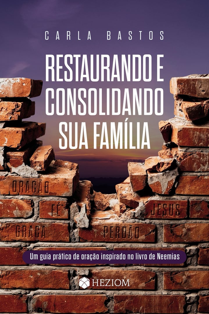 Restaurando e Consolidando SUA Família - Capa do Livro