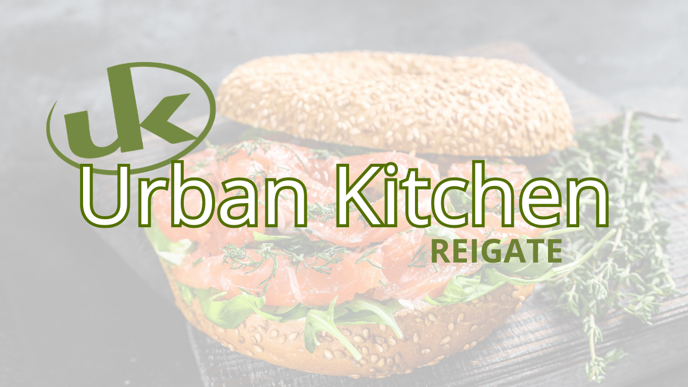 Urban Kitchen Reigate - Fresh. Simple. Done Properly.