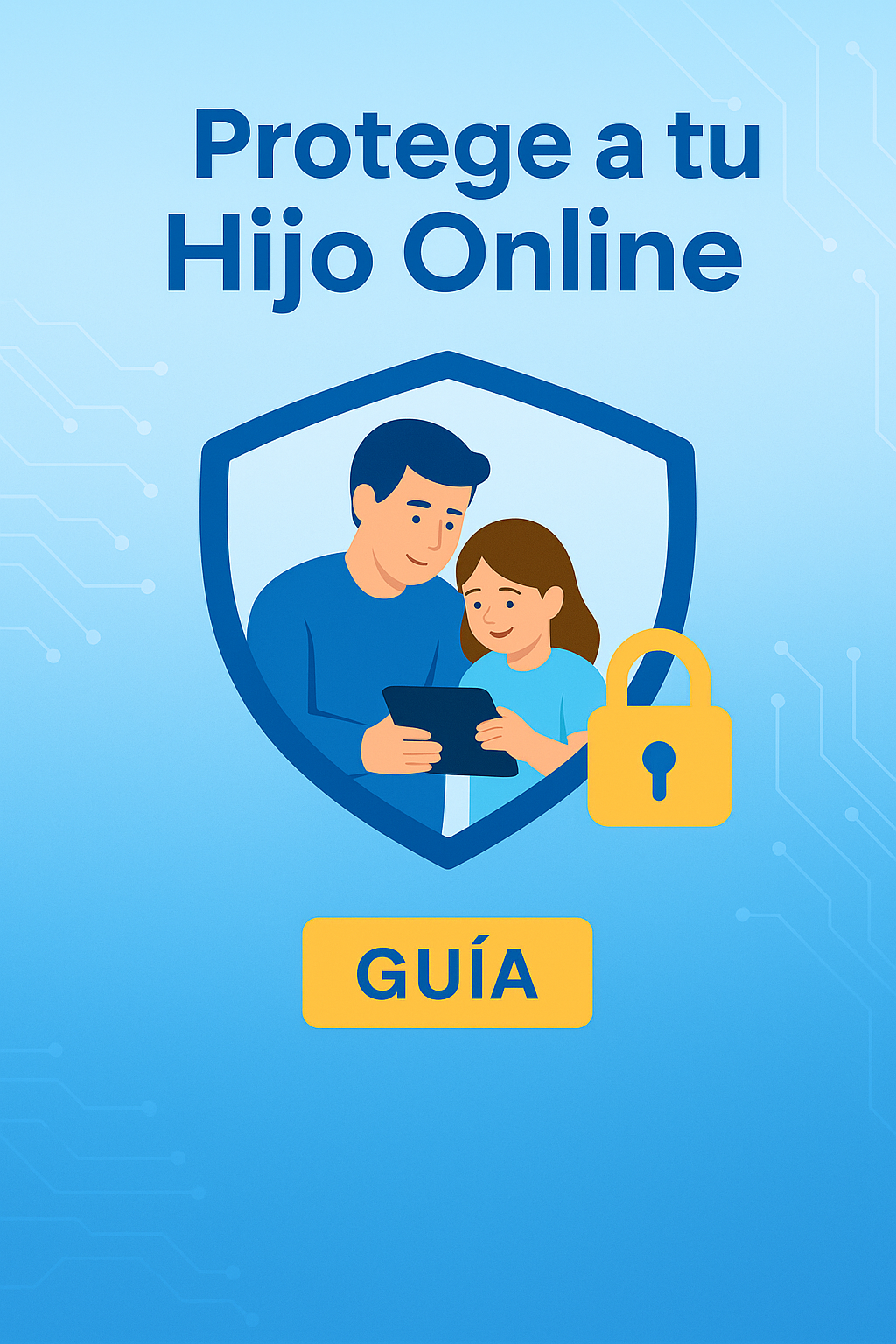 Portada de la Guía Completa de Seguridad Digital