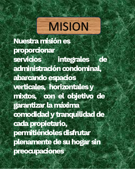 Text on a textured background detailing a mission statement about providing comprehensive condominium management services.