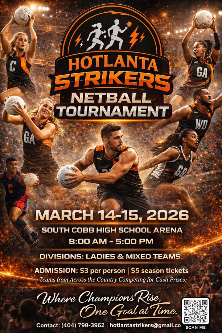 Hotlanta Strikers Netball Tournament Poster - March 14-15, 2026