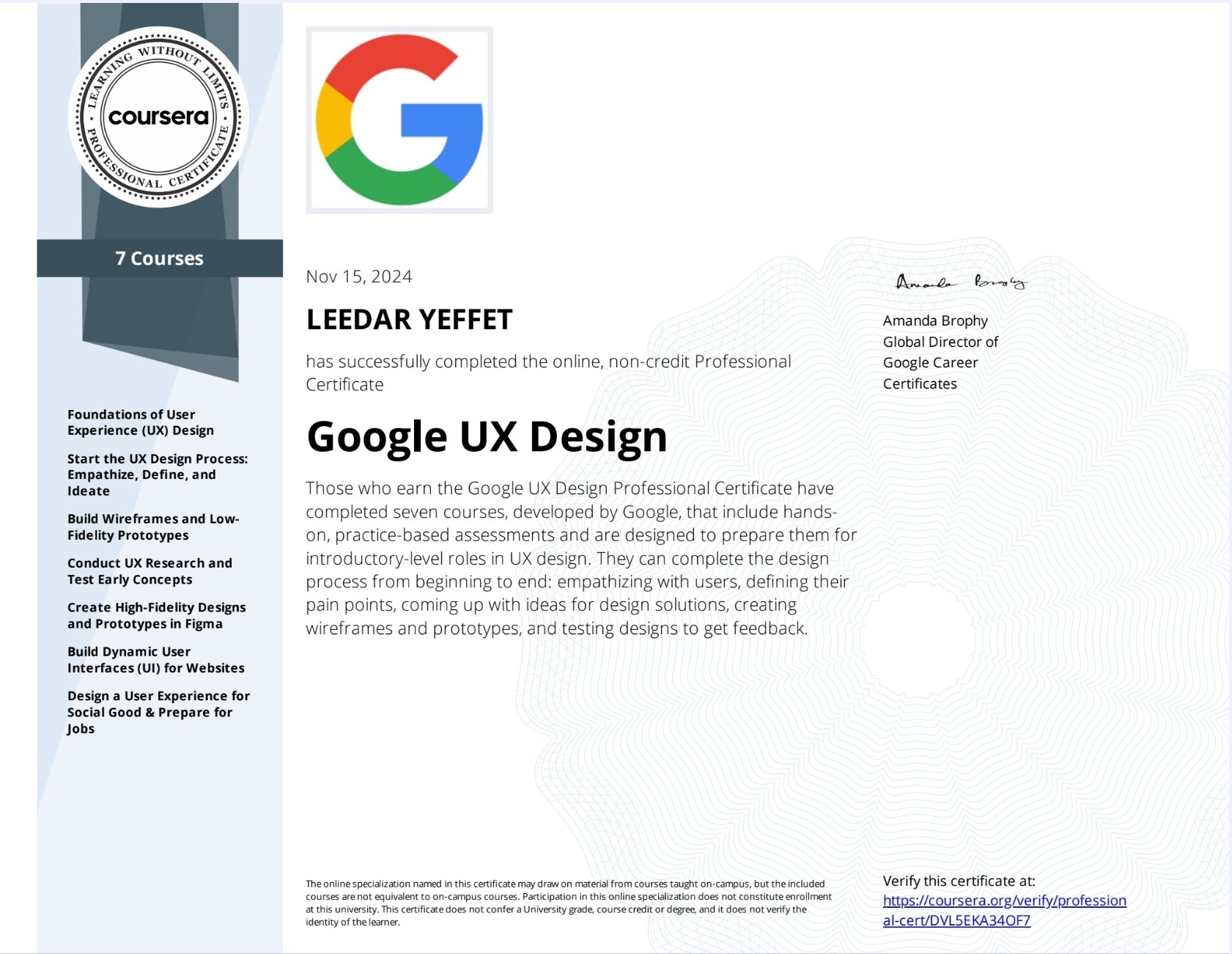Certificate of completion for Google UX Design from Coursera awarded to Leedar Yeffet, dated Nov 15, 2024.
