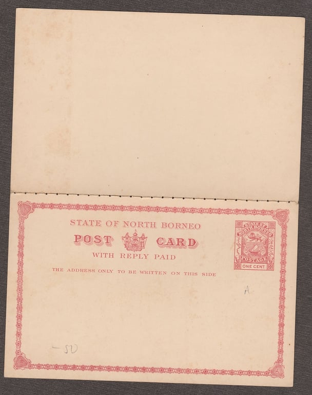 British North Borneo, Postcard, 1894, TYPE PC6 " Coat of Arms in Centre and Inscribed " " STATE OF NORTH BORNEO " 1cent + 1cent Red with Reply Card