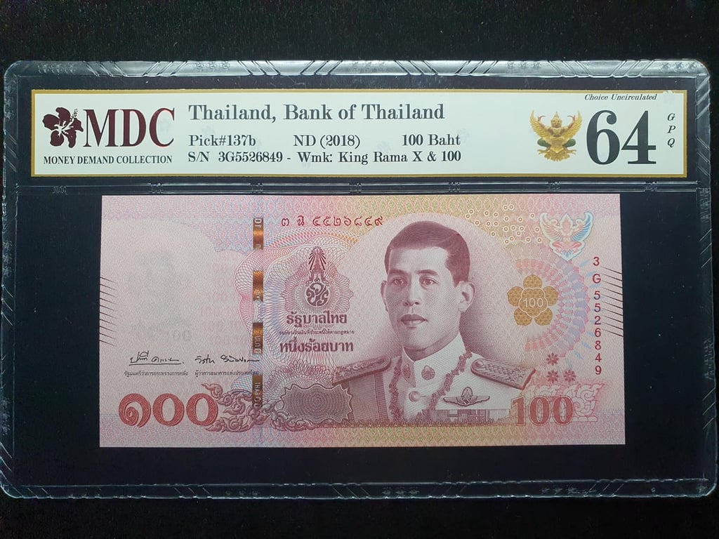 Thailand，100 Baht，2018，3G5526849，MDC 64GPQ，1 Qty 