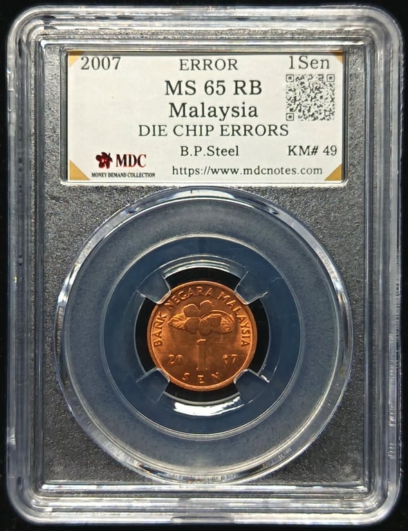 KM#49. Malaysia. 1 Sen. 2007. Error Coin. MDC MS 65 RB