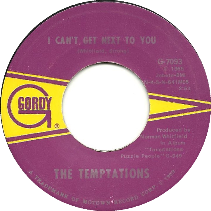 The Temptations - I Can't Get Next To You 7-inch label