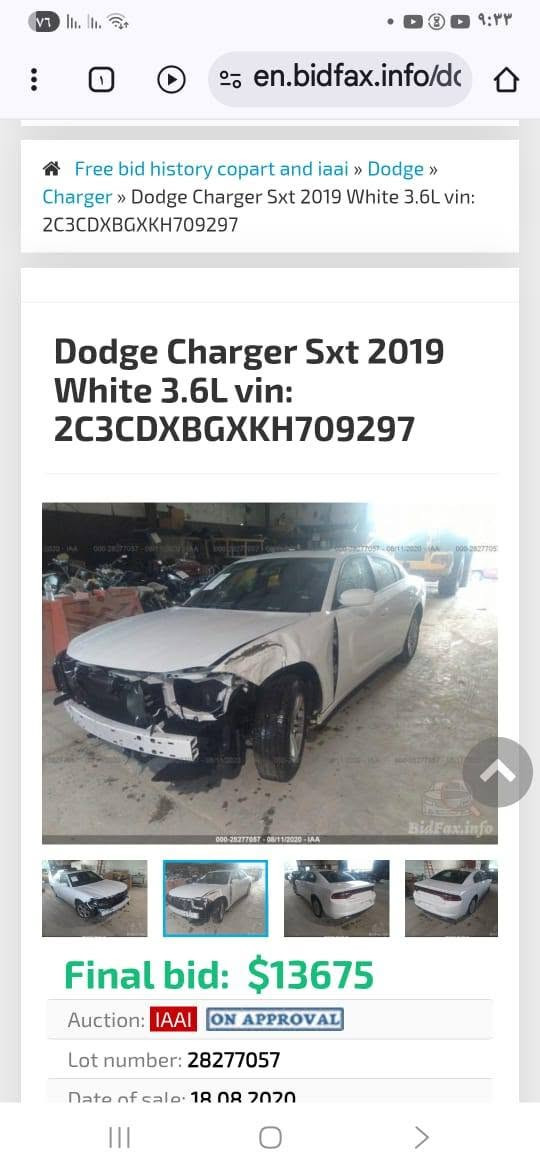 السلام عليكم
جارجر sxt plus موديل 2019 اصل
مواصفات فول فتحة سقف حساسات خلفية شاشة كاربلي
ماشية 100 حقيقي رقم بغداد بسمي سنوية وهزة جديدة لل٢٠٣١  بدون ايرباك قطعتين الحادث موضح بالصورة مع السونار لغد شاصي كفالة استخدام شخصي وممشتغلة خط ابد
بتقريرها من امريكا المكينه مفتوحة فقط مكفولة تنقيص بخار ابد ماكو السعر ١٩٣ وبيها مجال
مكان السياره الصويرة ***********

نص مكتوب في الصور:
- en.bidfax.info/dc
- Free bid history copart and iaai » Dodge » Charger » Dodge Charger Sxt 2019 White 3.6L vin: 2C3CDXBGXKH709297
- Dodge Charger Sxt 2019 White 3.6L vin: 2C3CDXBGXKH709297
- BidFax.info
- Final bid: $13675
- Auction: IAAI ON APPROVAL
- Lot number: 28277057
- Date of sale: 18 08 2020
- 000-28277057-08/11/2020-IAA