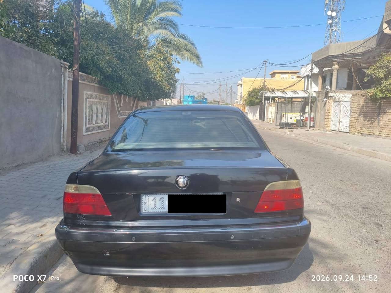 السلام عليكم 
 كاسحة BMW اصل بليته وسنوية حجم 730  
موديل 1995 
رقم بغداد دولي
مكينة وكير بحالة جيدة
صدر أمامي خلفي جديد محتاجه دبلات فقط 
سلايد جام 
جنطه شفط وبردة كهرباء
كهربائيات كاملة
شاشه اندرويد
تخم تاير جديد 
ويل شمسي بلادي 
 مكانها بغداد 
السعر ٥٠ بيها مجال 
 للاستفسار عن اي تفاصيل اتصل ***********

نص مكتوب في الصور:
- POCO X7 Pro 2026.09.24 14:51
- POCO X7 Pro
- 2026.09.24 14:54
- POCO X7 Pro 2026.09.24 14:52
- POCO X7 Pro 2026.09.24 14:54