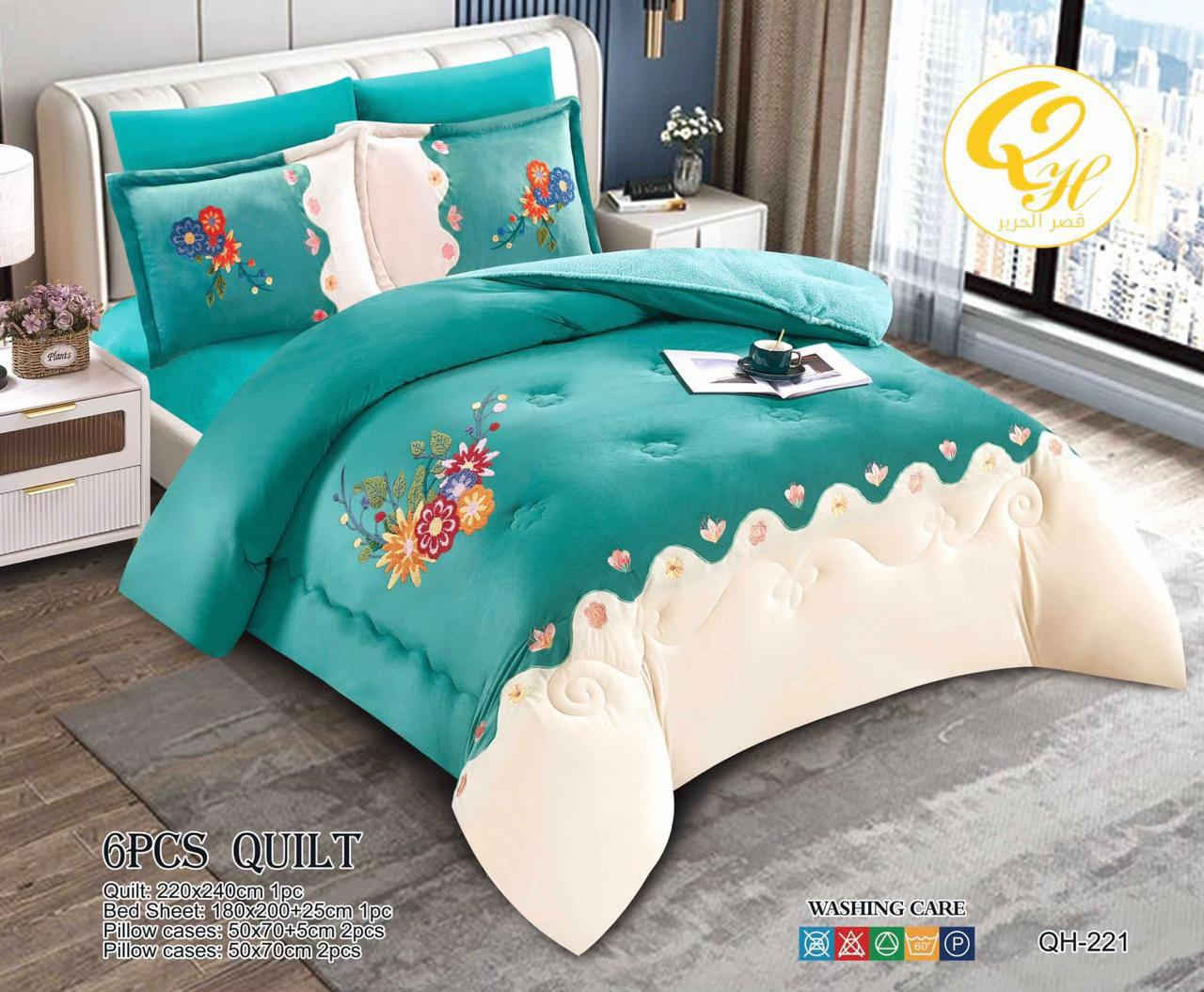 # مفروشات ابو قصي # سوق الشعبي 

نص مكتوب في الصور:
- لحاف تطريز اصلي ضهر فرو 6 قطع 6PCS QUILT Quilt: 220x240cm 1pc Bed Sheet: 180x200+25cm 1pc Pillow cases: 50x70+5cm 2pcs Pillow cases: 50x70cm 2pcs WASHING CARE QH-221
- 6PCS QUILT
- Quilt: 220x240cm 1pc
- Bed Sheet: 180x200+25cm 1pc
- Pillow cases: 50x70+5cm 2pcs
- Pillow cases: 50x70cm 2pcs
- قصر الحرير
- WASHING CARE
- QH-221
- وصول لحاف تطريز اصلي ضهر فرو 6 قطع 6PCS QUILT Quilt: 220x240cm 1pc Bed Sheet: 180x200+25cm 1pc Pillow cases: 50x70+5cm 2pcs Pillow cases: 50x70cm 2pcs WASHING CARE QH-221
- 6PCS QUILT Quilt: 220x240cm 1pc Bed Sheet: 180x200+25cm 1pc Pillow cases: 50x70+5cm 2pcs Pillow cases: 50x70cm 2pcs WASHING CARE QH-221 قصر الحرير
- QH