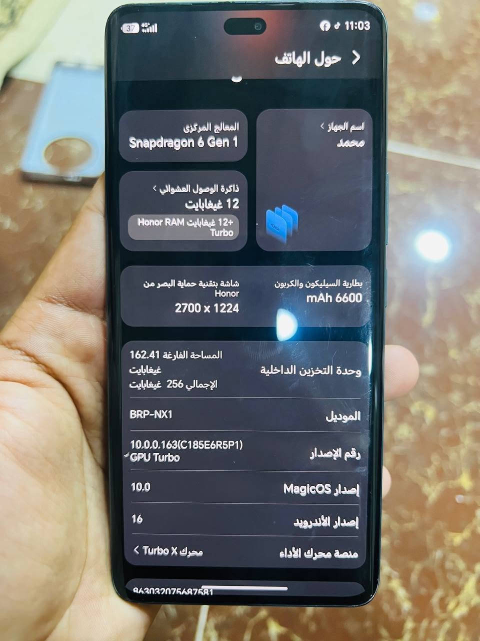 للبيع.. هونر X9C
300 قفل

*********** اتصل

نص مكتوب في الصور:
- 37 4G 11:03 حول الهاتف اسم الجهاز محمد المعالج المركزى Snapdragon 6 Gen 1 ذاكرة الوصول العشوائي 12 غيغابايت +12 غيغابايت Honor RAM Turbo بطارية السيليكون والكربون mAh 6600 شاشة بتقنية حماية البصر من Honor 2700 x 1224 المساحة الفارغة 162.41 غيغابايت الإجمالي 256 غيغابايت وحدة التخزين الداخلية الموديل BRP-NX1 رقم الإصدار 10.0.0.163(C185E6R5P1) GPU Turbo إصدار MagicOS 10.0 إصدار الأندرويد 1 منصة محرك الأداء محرك Turbo X