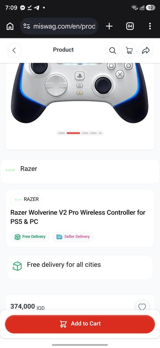 سلام عليكم 

جوستك شركة ريزر 

Razer Wolverine V2 PRO 

يدعم أجهزة 
PS5 و PC 

جديدة و كبس و سعر الأصلي بالسوق تقريباً 350 الف

يمي فقط 120 الف 

للأستفسار اكثر و حجز راسلنا على الواتساب: ***********

نص مكتوب في الصور:
- 7:09
- miswag.com/en/prod
- 84
- Product
- Razer
- Razer Wolverine V2 Pro Wireless Controller for
- PS5 & PC
- Free Delivery
- Seller Delivery
- Free delivery for all cities
- 374,000 IQD
- Add to Cart
- RAZER HYPERSPEED WIRELESS
- For low-latency, gaming grade performance