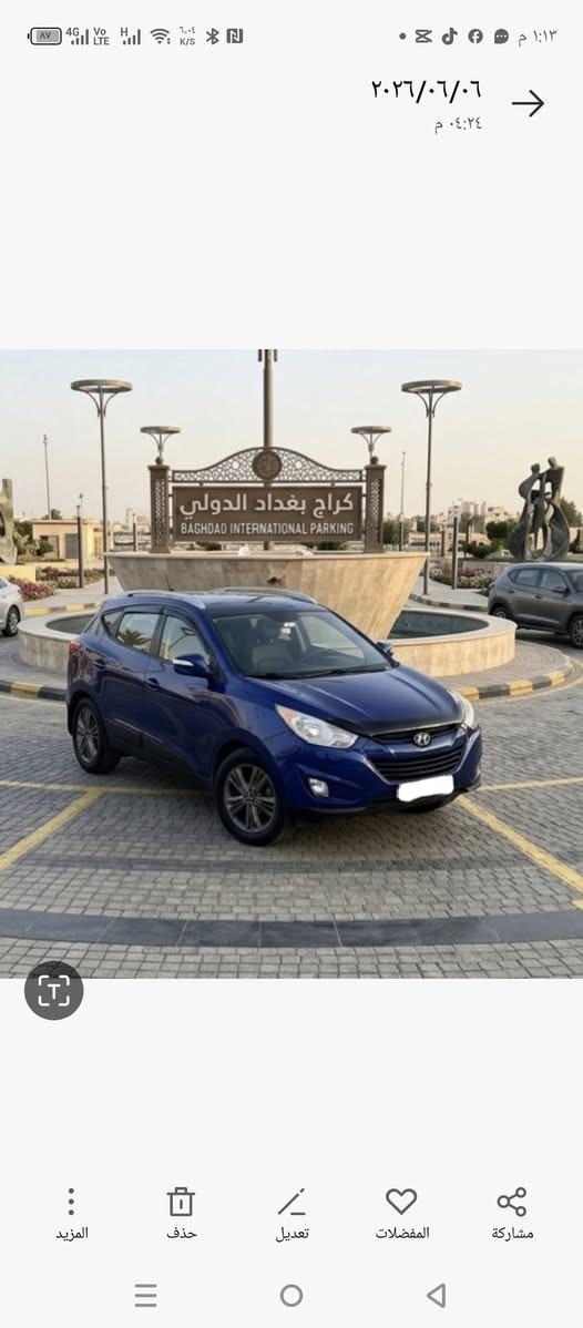 السلام عليكم 
هونداي توكسان ٢٠١٥ ادوات ادوات نضيفه جدا جدا السياره جديده كامله ما بيه أي نقص 
محرك ٢٤٠٠ دوش بانزين أصل مكان السياره بغداد بيه لوحات وارقام شمالي دهوك الجديد أي استفسار بخصوص السياره ارجو الاتصال على الرقم ((*********** ))
